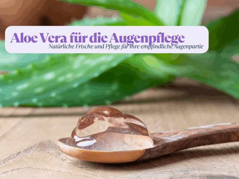 Aloe Vera für die Augenpflege