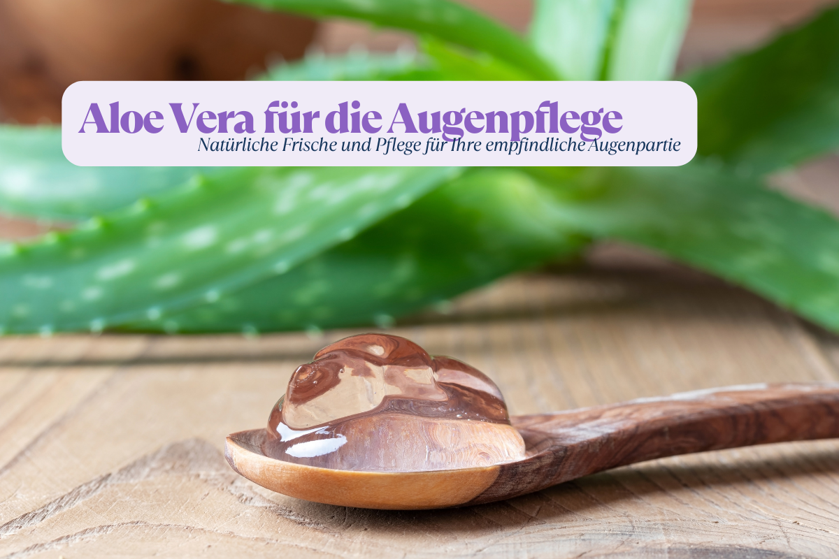 Aloe Vera für die Augenpflege